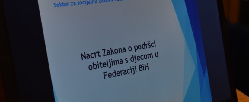 ODRŽANA JAVNA RASPRAVA O NACRTU ZAKONA O PODRŠCI PORODICAMA S DJECOM