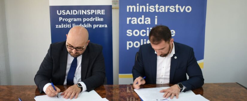 MINISTAR RADA I SOCIJALNE POLITIKE ADNAN DELIĆ POTPISAO JE MEMORANDUM O RAZUMIJEVANJU S JASMINOM BEŠIĆEM, DIREKTOROM USAID/INSPIRE PROGRAMA ZA ZAŠTITU I PROMOCIJU LJUDSKIH PRAVA